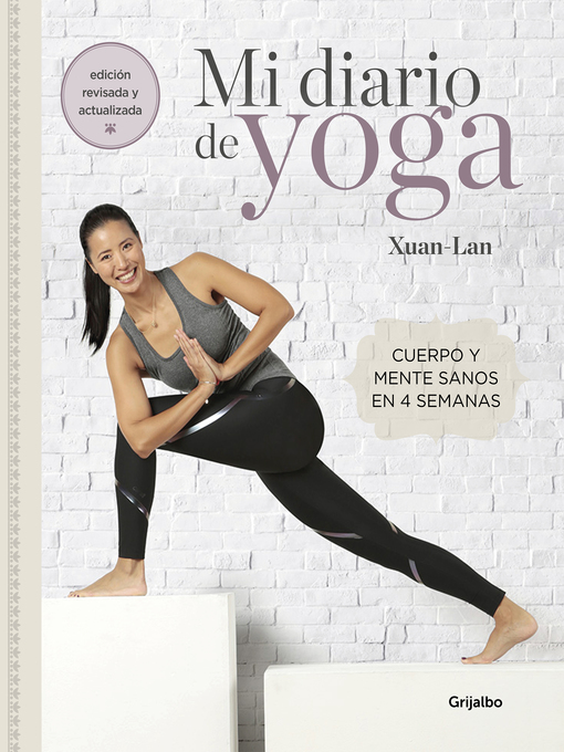 Title details for Mi diario de yoga (edición revisada y actualizada) by Xuan Lan - Available